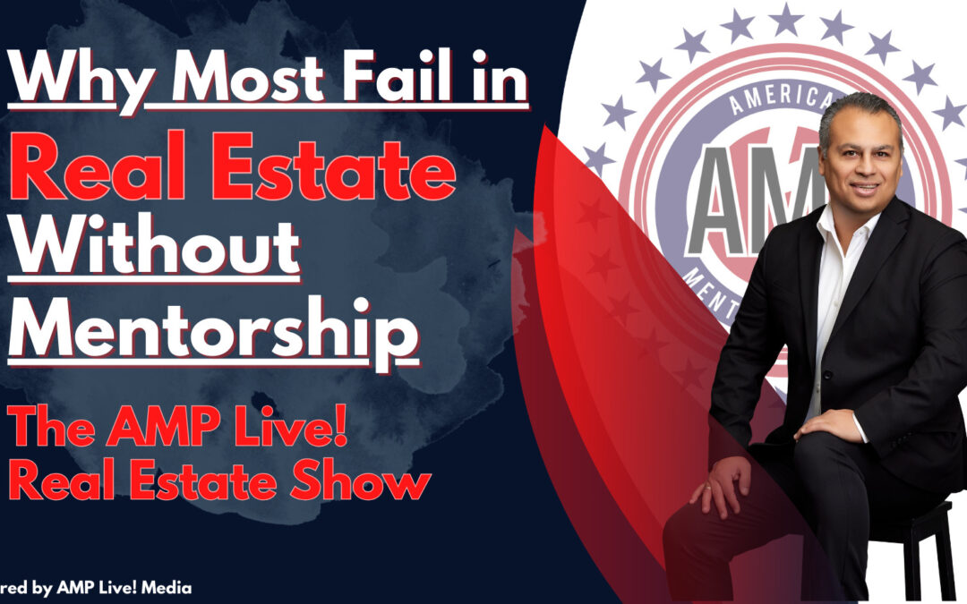 Why Most Fail in Real Estate Without Mentorship